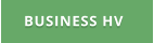 BUSINESS HV